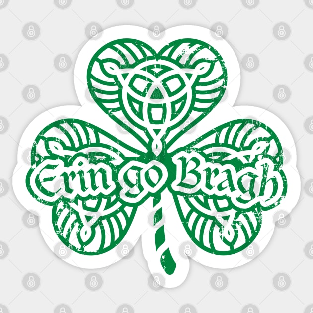 Erin go Bragh! Shamrock (green print) Sticker by SaltyCult